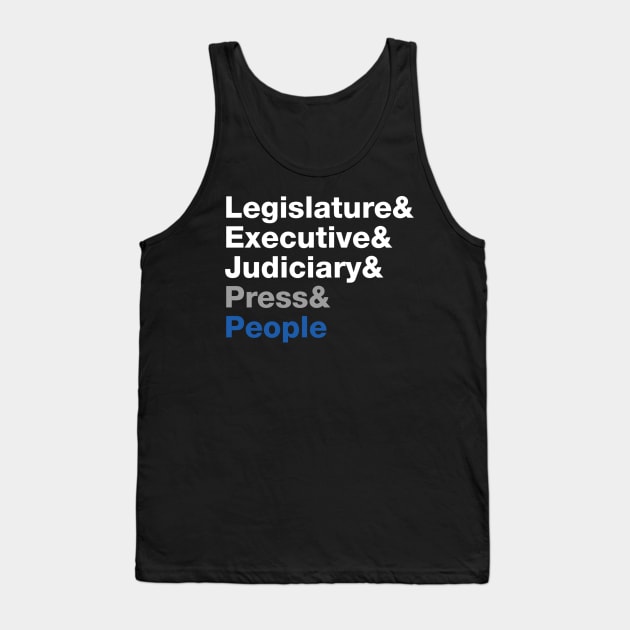 The 5 Branches of Government Tank Top by wesman9010